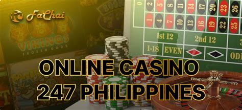 online casino 247 philippines